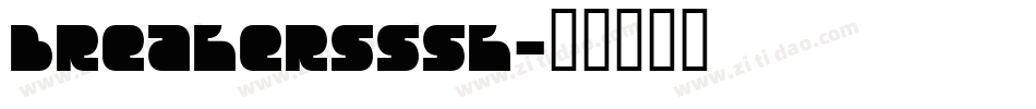 BreakersSSK字体转换