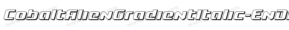 CobaltAlienGradientItalic-EnDz字体转换