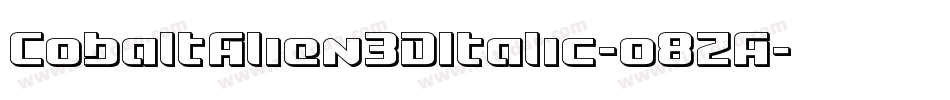 CobaltAlien3DItalic-o8ZA字体转换