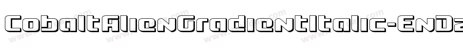 CobaltAlienGradientItalic-EnDz字体转换