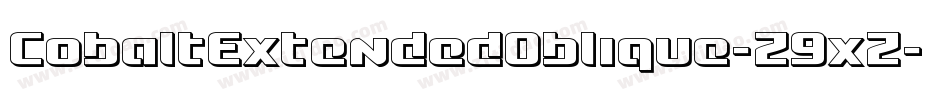 CobaltExtendedOblique-Z9xZ字体转换