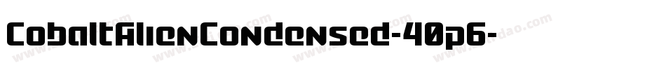 CobaltAlienCondensed-40p6字体转换