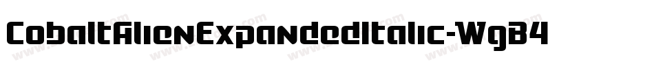 CobaltAlienExpandedItalic-WgB4字体转换