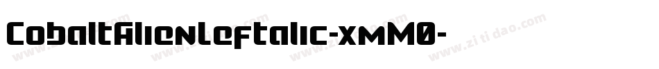 CobaltAlienLeftalic-xmM0字体转换