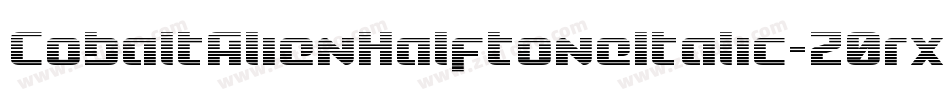 CobaltAlienHalftoneItalic-Z0rx字体转换