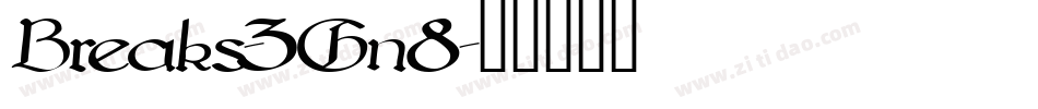 Breaks-3Gn8字体转换