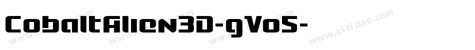CobaltAlien3D-gVo5字体转换