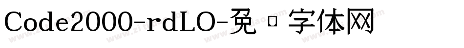Code2000-rdLO字体转换