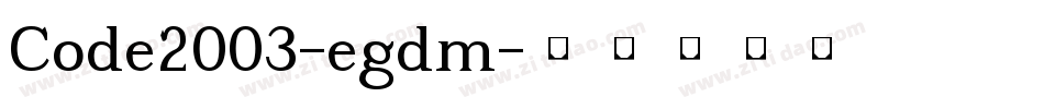 Code2003-egdm字体转换