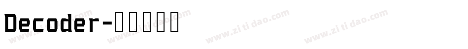 Decoder字体转换