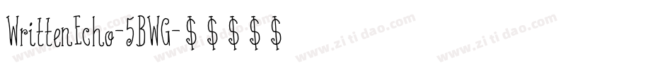 WrittenEcho-5BWG字体转换