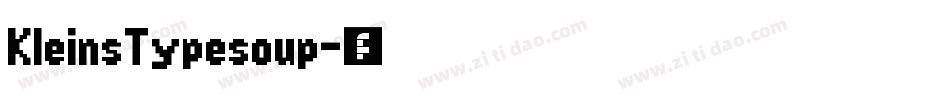 KleinsTypesoup字体转换