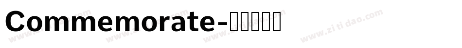 Commemorate字体转换