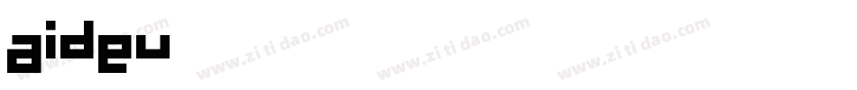 aideu字体转换