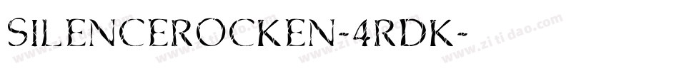 SilenceRocken-4rDK字体转换