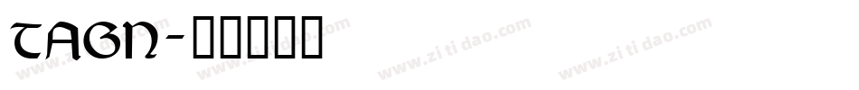 TAGN字体转换