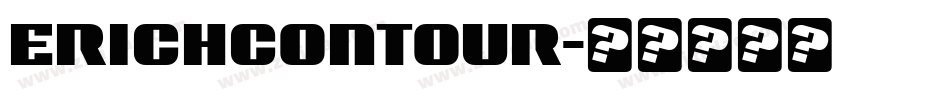 ErichContour字体转换