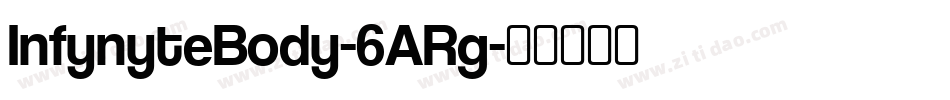 InfynyteBody-6ARg字体转换