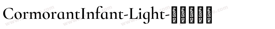 CormorantInfant-Light字体转换