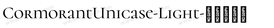 CormorantUnicase-Light字体转换