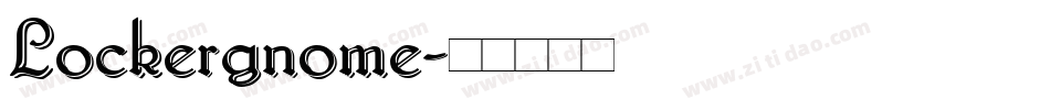Lockergnome字体转换