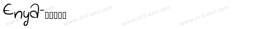 Enya字体转换