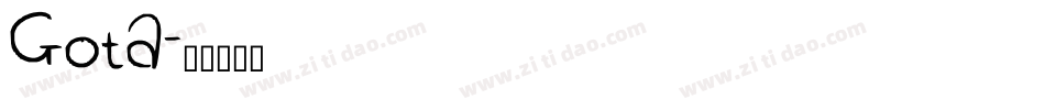 Gota字体转换