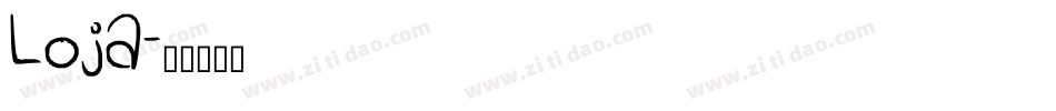 Loja字体转换