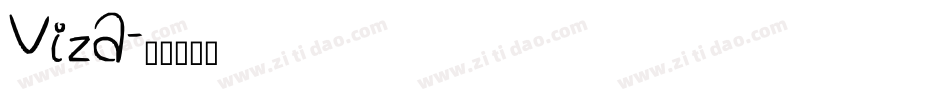Viza字体转换