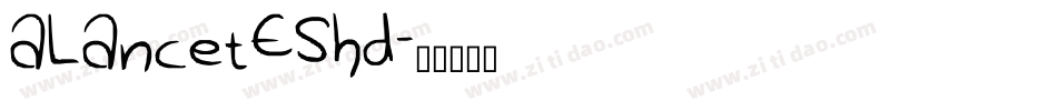 aLancetEShd字体转换