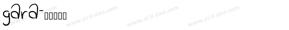 gara字体转换