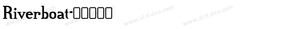 Riverboat字体转换