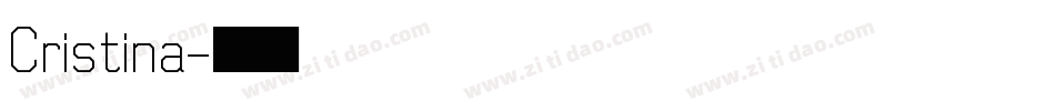 Cristina字体转换