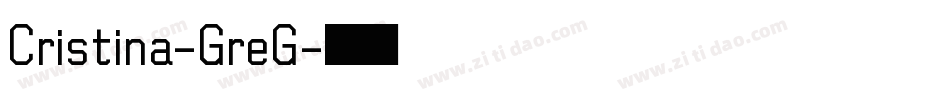 Cristina-GreG字体转换