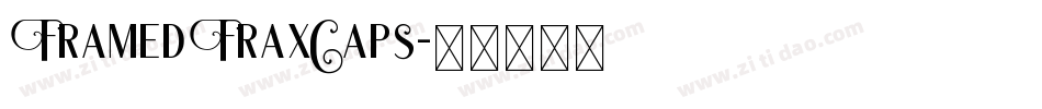 FramedFraxCaps字体转换