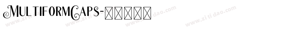 MultiformCaps字体转换