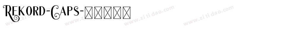 Rekord-Caps字体转换