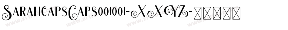SarahcapsCaps001001-XXYZ字体转换 SarahcapsCaps001001-XXYZ字体转换