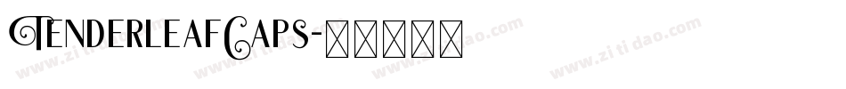 TenderleafCaps字体转换