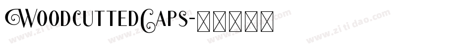 WoodcuttedCaps字体转换