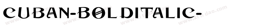 Cuban-BoldItalic字体转换