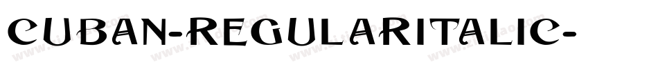 Cuban-RegularItalic字体转换