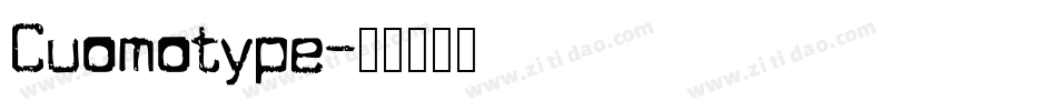 Cuomotype字体转换