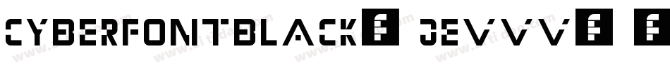 CyberfontBlack-jEVvv字体转换