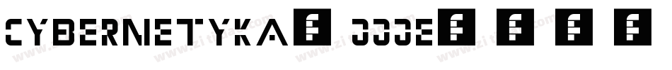 Cybernetyka-JJjE字体转换