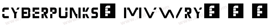 Cyberpunks-MVWRY字体转换