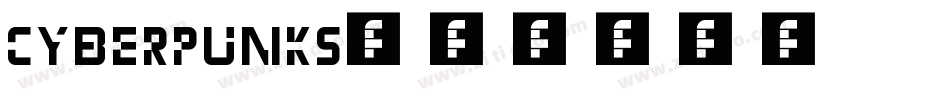 Cyberpunks字体转换