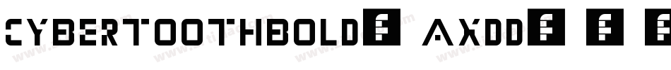 CybertoothBold-AXDD字体转换