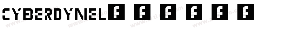 cyberdynel字体转换
