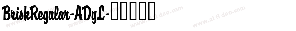 BriskRegular-ADyL字体转换